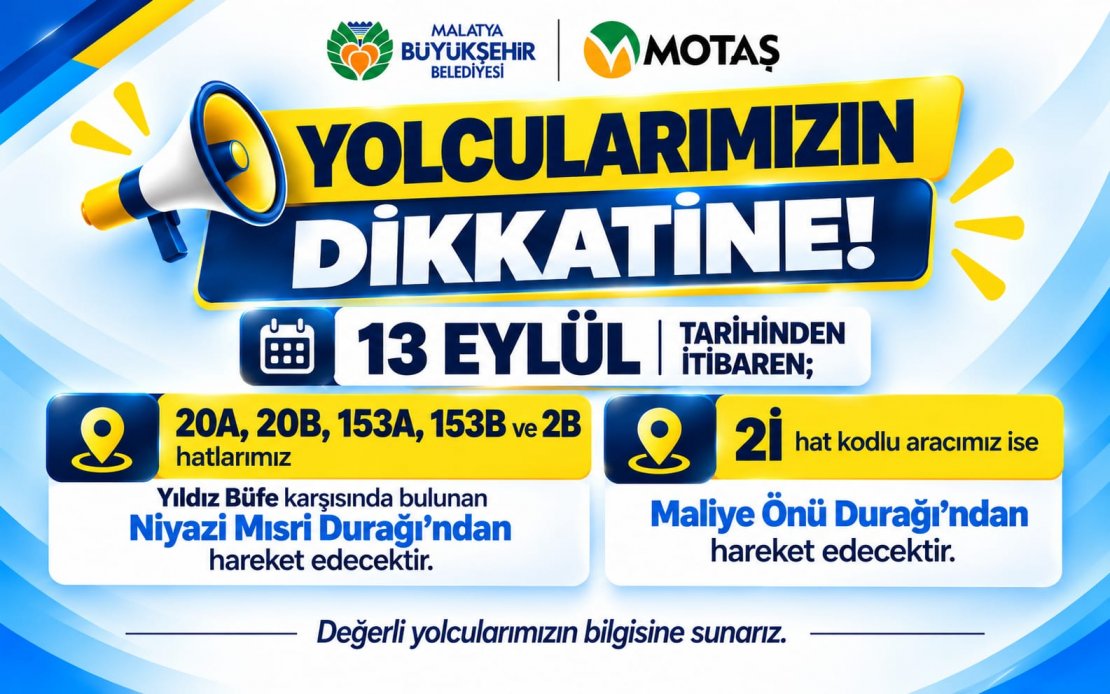 YOLCULARIMIZIN DİKKATİNE !
