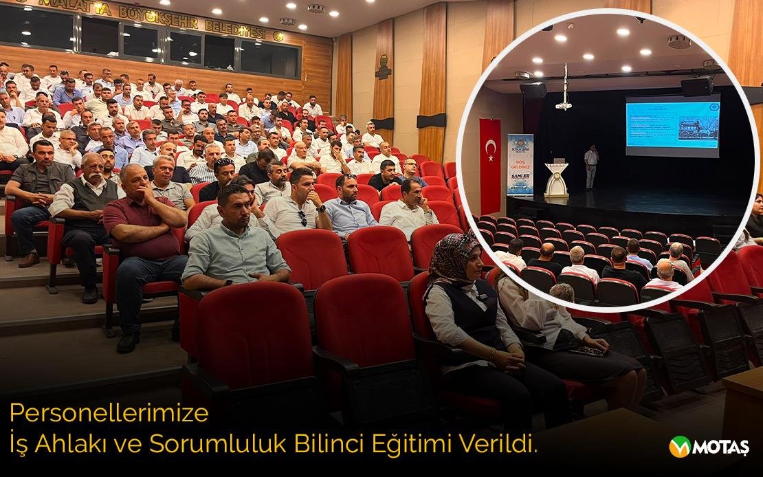 Personellerimize İş Ahlakı ve Sorumluluk Bilinci Eğitimi Verildi.